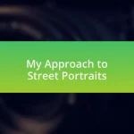 My Approach to Street Portraits