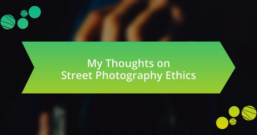My Thoughts on Street Photography Ethics